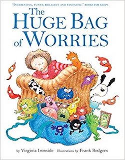 The Huge Bag of Worries cover by Virginia Ironside