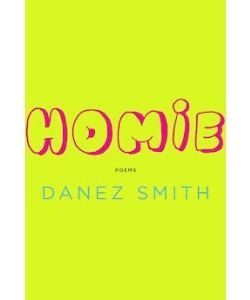 Book cover: Homie by Danez smith