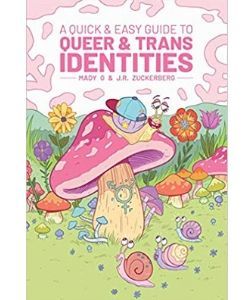 Book cover: A quick and easy guide to queer and trans identities