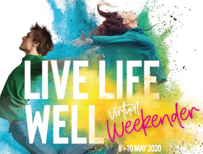 Live Life Well Virtual Weekender - see you there!